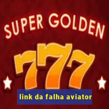 link da falha aviator